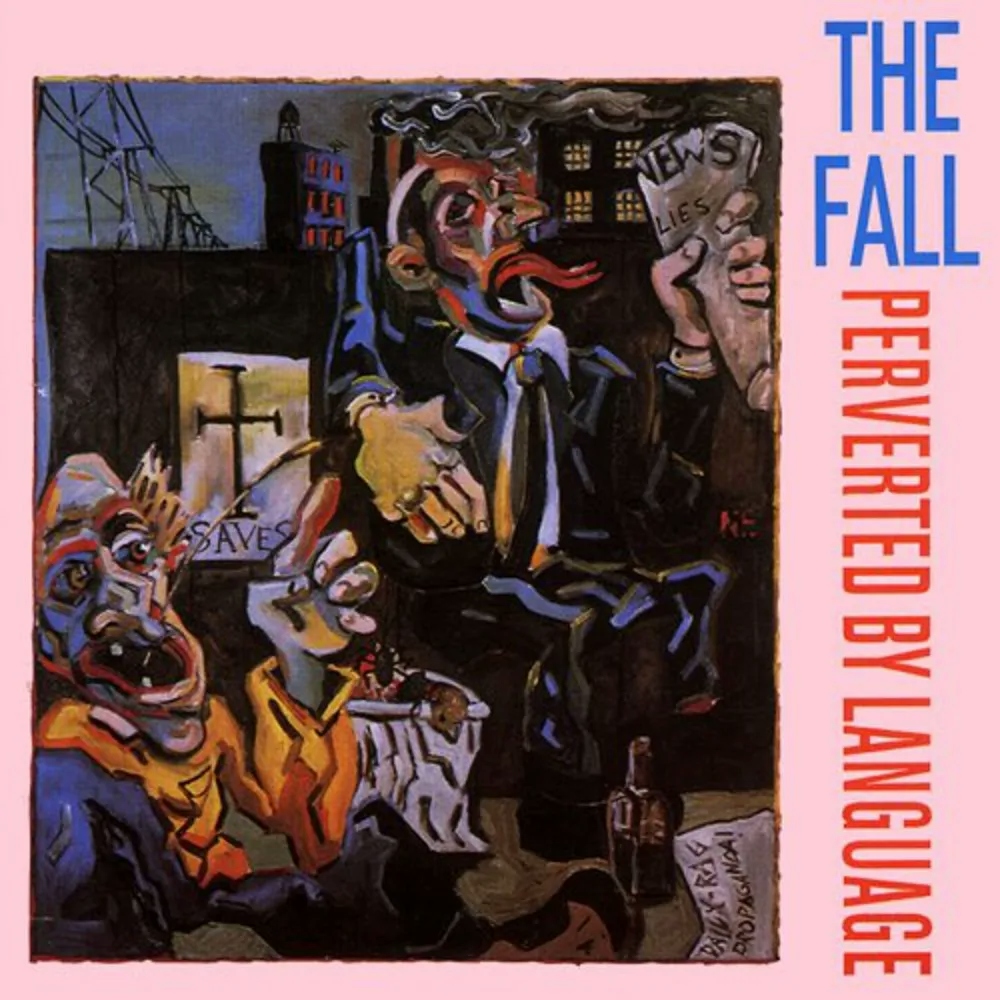 Album artwork for Perverted By Language by The Fall