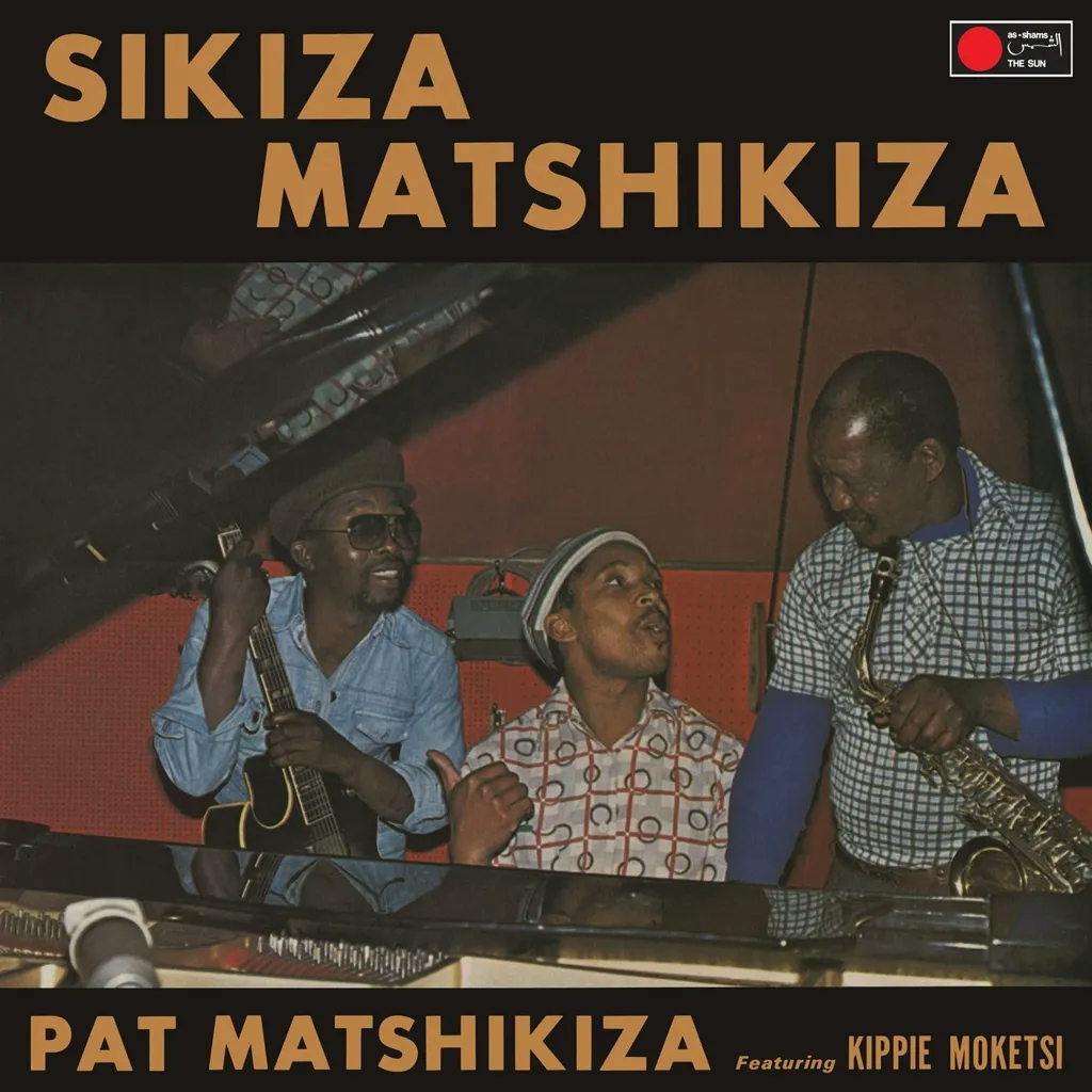 Album artwork for Sikiza Matshikiza by Pat Matshikiza