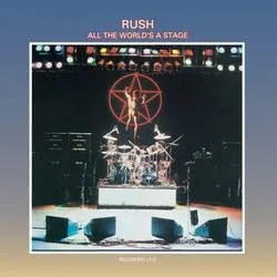 Album artwork for All The World's A Stage by Rush