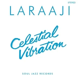 Album artwork for Celestial Vibration by Laraaji