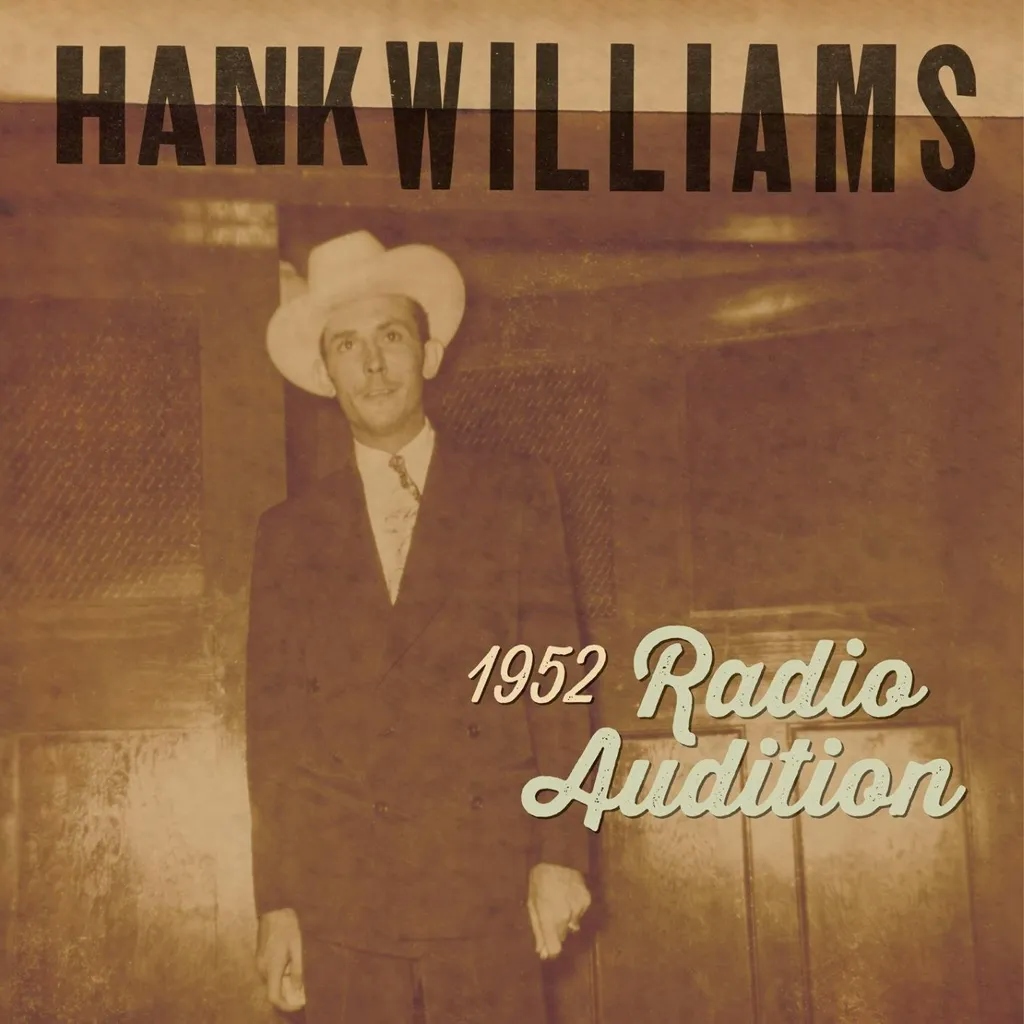 Album artwork for 1952 Radio Show Auditions by Hank Williams
