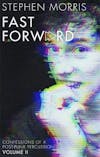 Album artwork for Fast Forward: Volume 2 by Stephen Morris