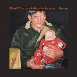 Album artwork for Urstan by Alasdair Roberts and Morrison, Mairi