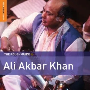 Album artwork for The Rough Guide To Ali Akbar Khan by Ali Akbar Khan
