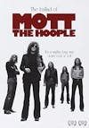 Album artwork for The Ballad Of Mott The Hoople by Mott The Hoople