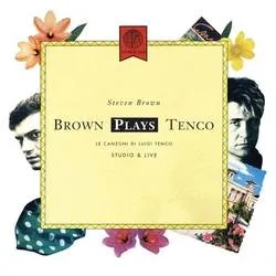 Album artwork for Brown Plays Tenco and Live 1988 by Steven Brown