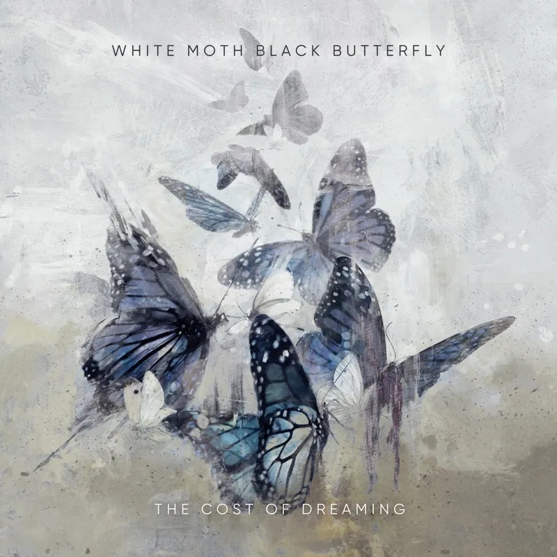 Album artwork for The Cost Of Dreaming by White Moth Black Butterfly