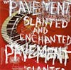 Album artwork for Slanted and Enchanted by Pavement