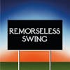 Album artwork for Remorseless Swing by Don't Worry