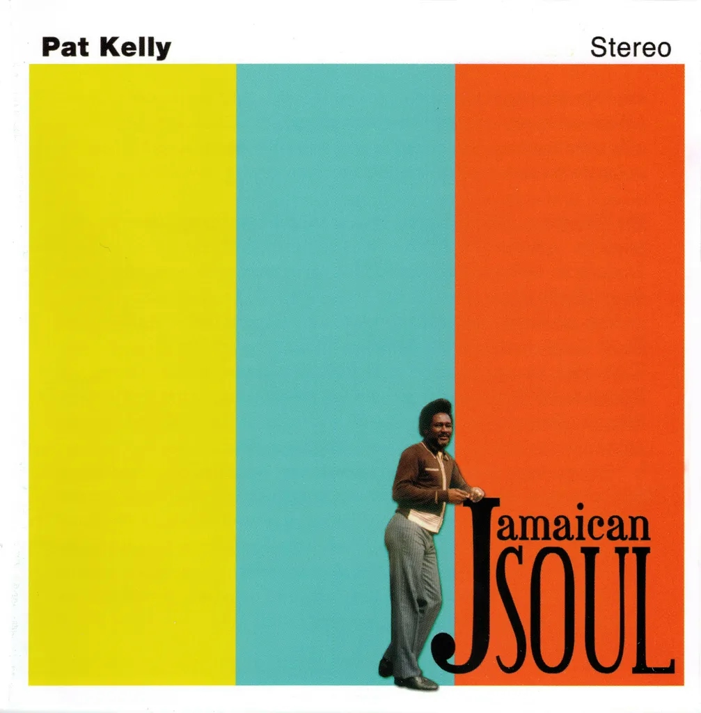 Album artwork for Jamaican Soul by Pat Kelly