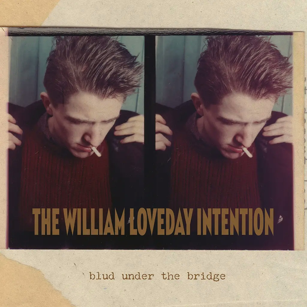 Album artwork for Blud Under the Bridge by The William Loveday Intention