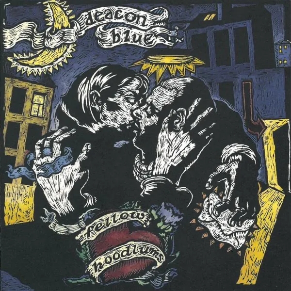 Album artwork for Fellow Hoodlums by Deacon Blue