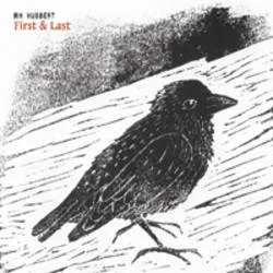 Album artwork for First and Last by Rm Hubbert