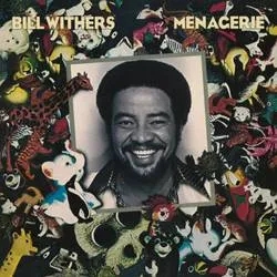 Album artwork for Menagerie by Bill Withers