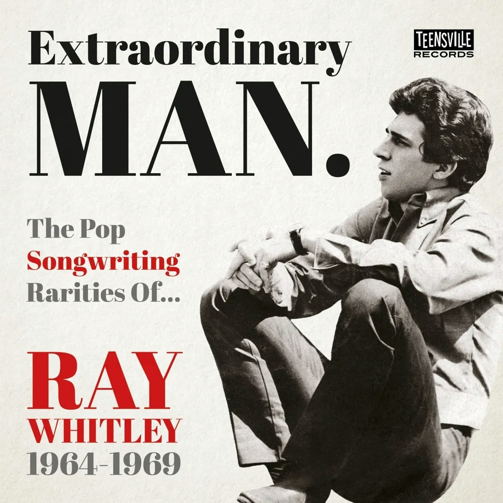 Album artwork for Extraordinary Man (The Pop Songwriting Rarities of Ray Whitley 1964-1969) by Various Artists