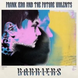 Album artwork for Barriers by Frank Iero