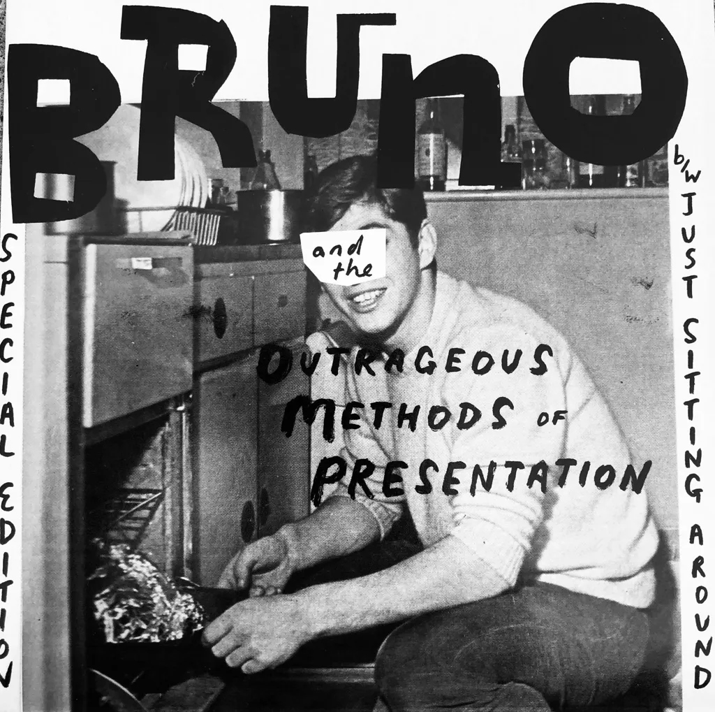Album artwork for Special Edition / Just Sitting Around by Bruno and the Outrageous Methods of Presentation