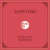Album artwork for Nepenthe by Julianna Barwick