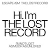 Album artwork for The Lost Record by Escape-ism
