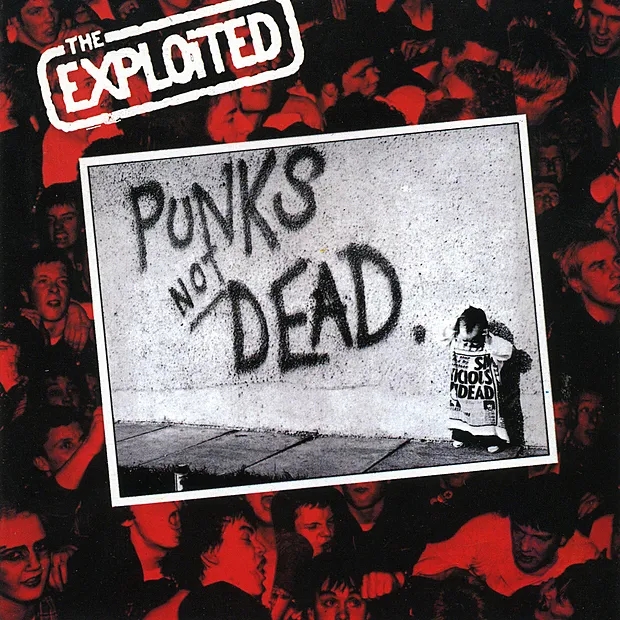 Album artwork for Punk’s Not Dead, Deluxe Digipak Edition by The Exploited
