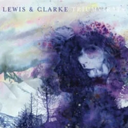 Album artwork for Triumvirate by Lewis and Clarke