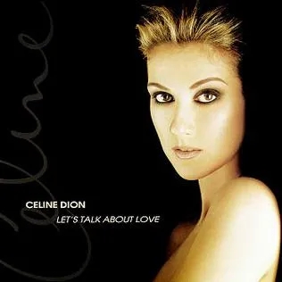 Album artwork for Let’s Talk About Love by Celine Dion