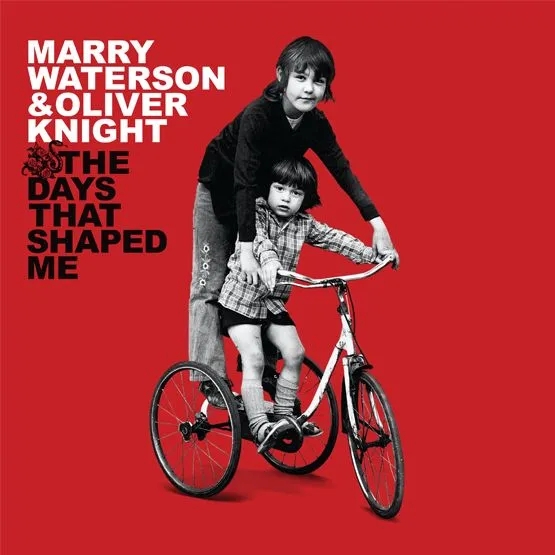 Album artwork for The Days That Shaped Me (10th Anniversary Edition) by Marry Waterson and Oliver Knight