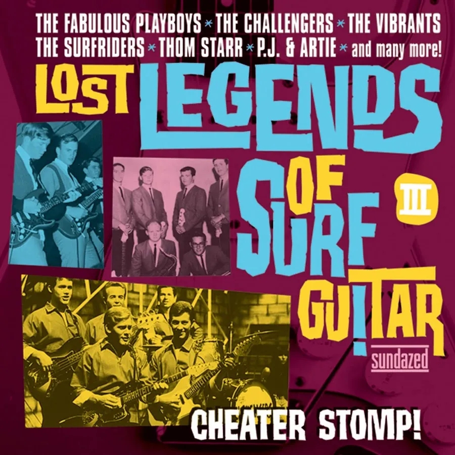 Album artwork for Lost Legends Of Surf Guitar III - Cheater St by Various Artists