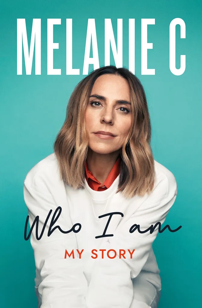 Album artwork for Who I Am: My Story by Melanie Chisholm