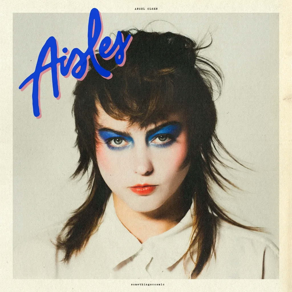 Album artwork for Aisles by Angel Olsen