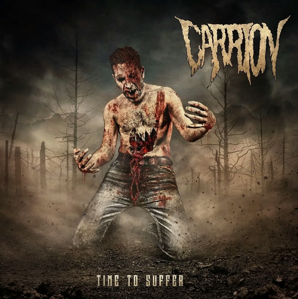 Album artwork for Time To Suffer by Carrion