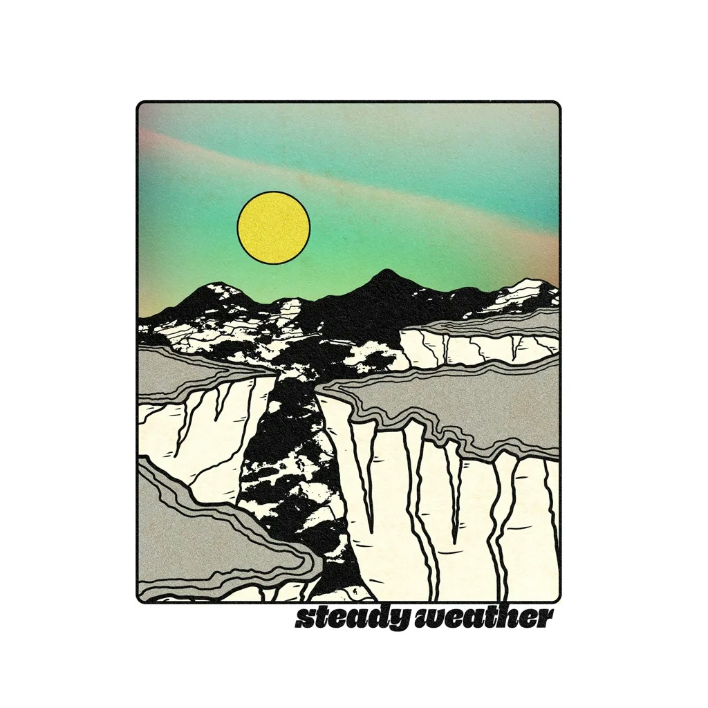 Album artwork for Steady Weather by Steady Weather 
