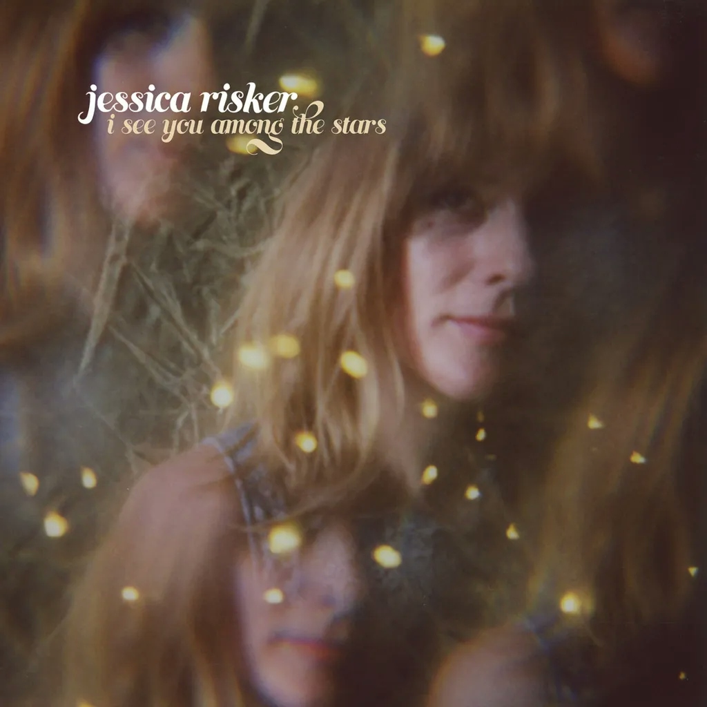 Album artwork for I See You Among the Stars by Jessica Risker