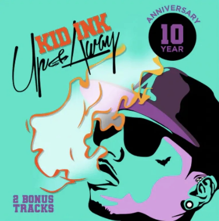 Album artwork for Up & Away (10th Anniversary Edition) by Kid Ink