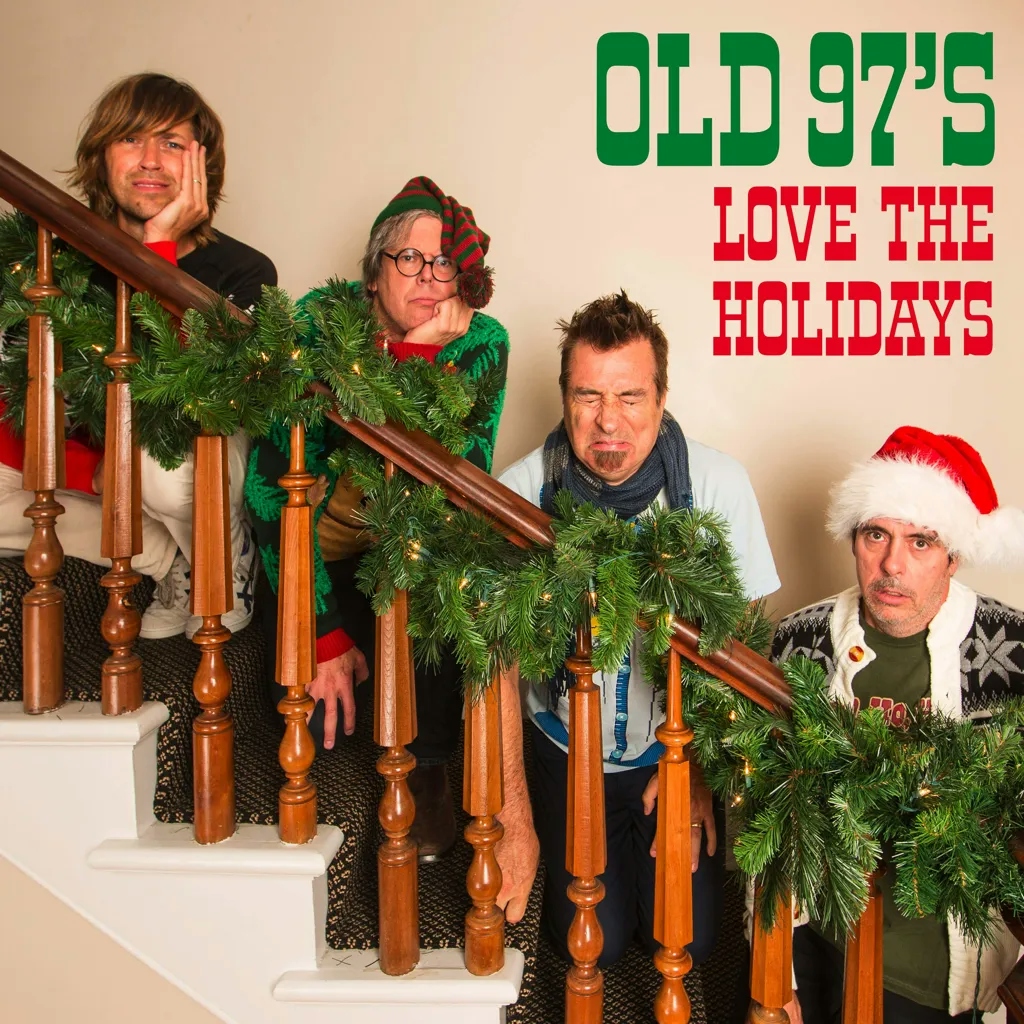 Album artwork for Love The Holidays by Old 97's