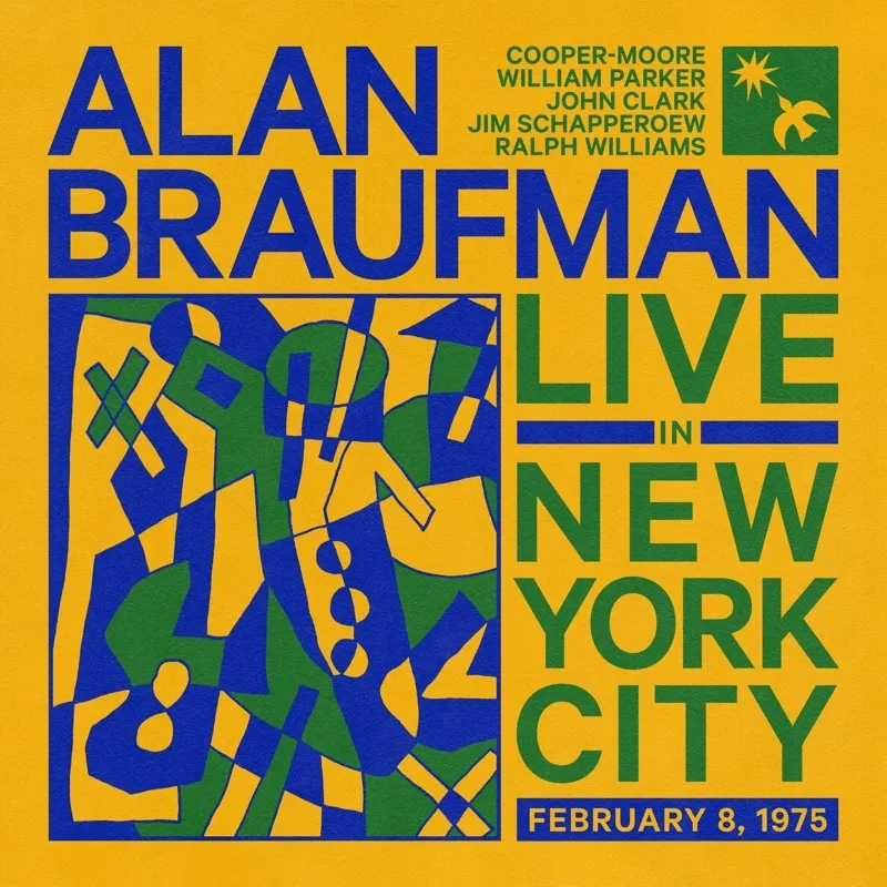 Album artwork for Live in New York City, February 8, 1975 by Alan Braufman