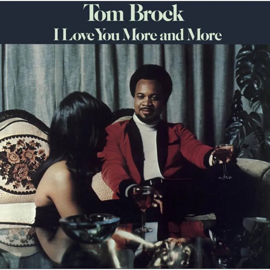 Album artwork for I Love You More and More by Tom Brock