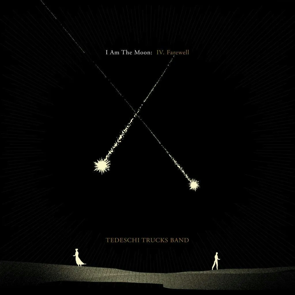 Album artwork for Album artwork for I Am The Moon: IV. Farewell by Tedeschi Trucks Band by I Am The Moon: IV. Farewell - Tedeschi Trucks Band