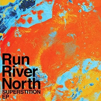 Album artwork for Superstition by Run River North