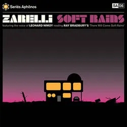 Album artwork for Soft Rains by Zarelli Featuring Leonard Nimoy