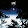 Album artwork for Musick To Play in the Dark by Coil