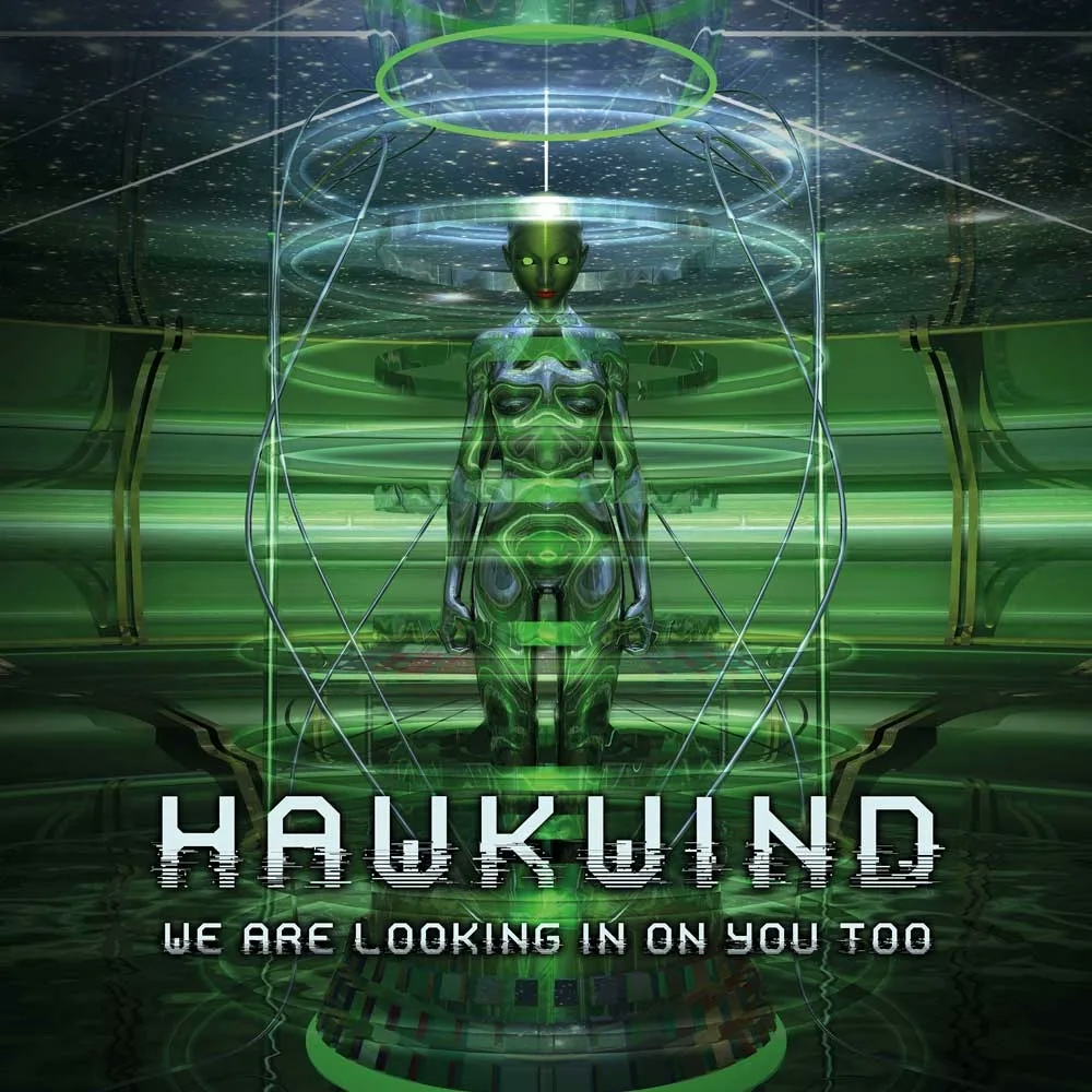 Album artwork for We Are Looking In On You by Hawkwind