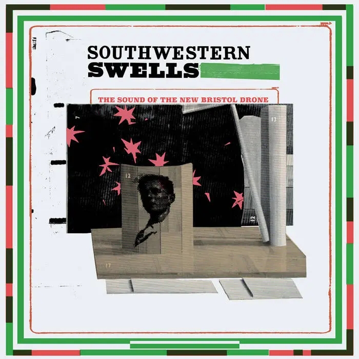 Album artwork for Southwestern Swells: The Sounds of New Bristol Drone by Various Artists