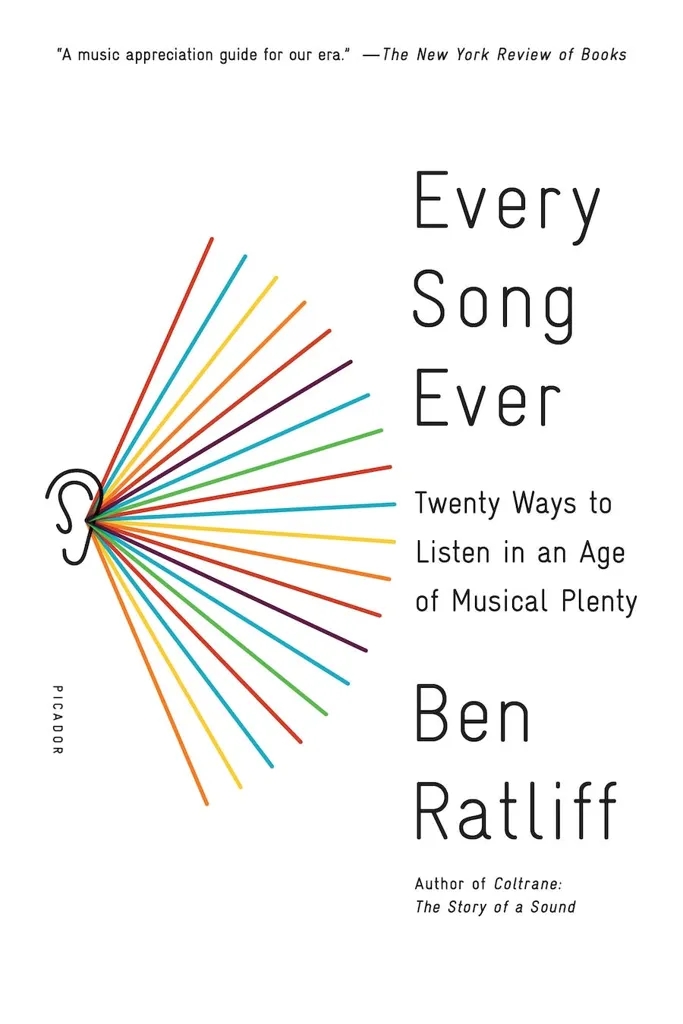 Album artwork for Every Song Ever by Ben Ratliff