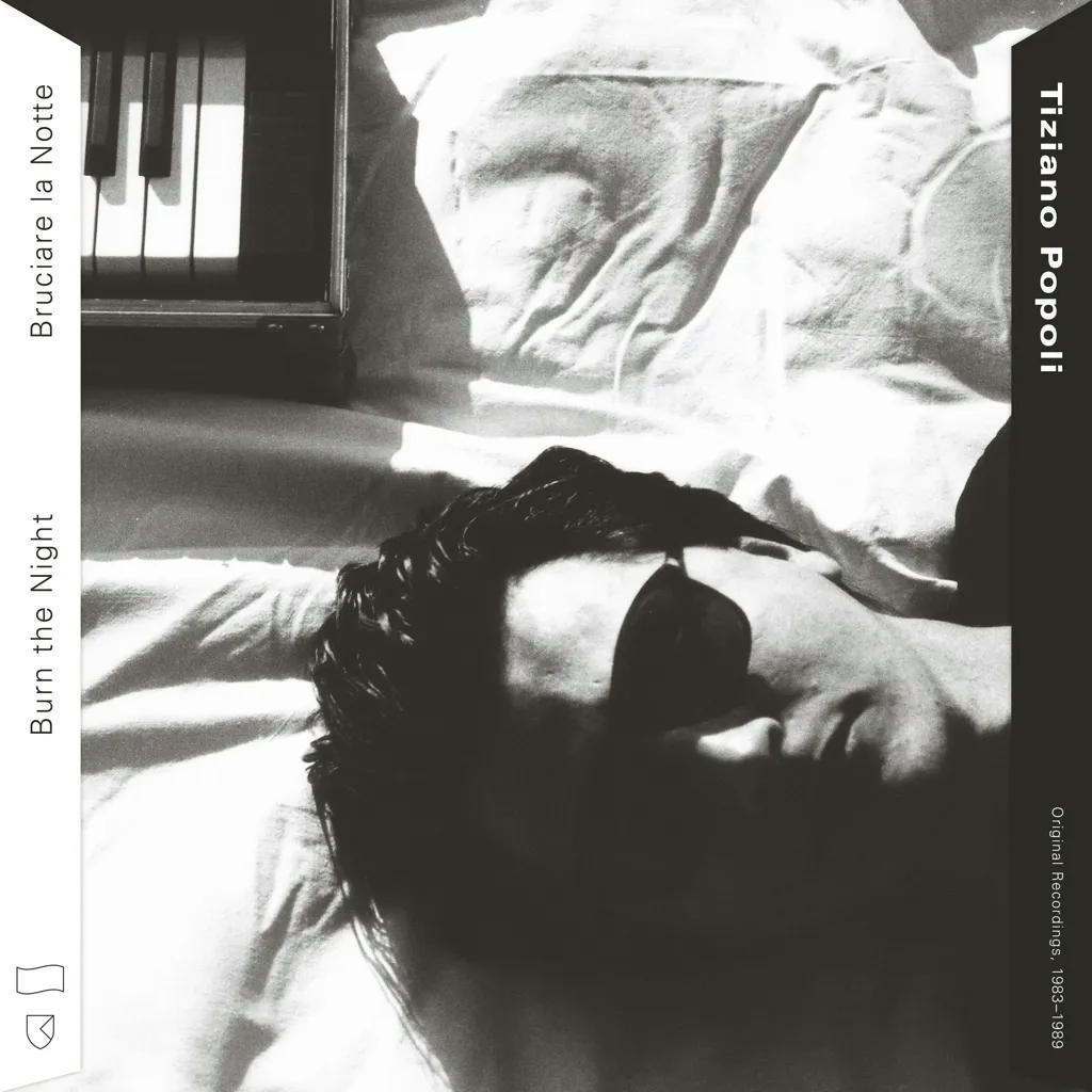Album artwork for Burn the Night / Bruciare la Notte: Original Recordings, 1983-1989 by Tiziano Popoli