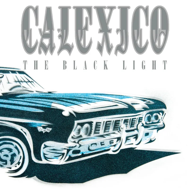 Album artwork for The Black Light by Calexico