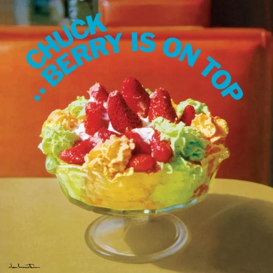 Album artwork for Berry Is On Top by Chuck Berry