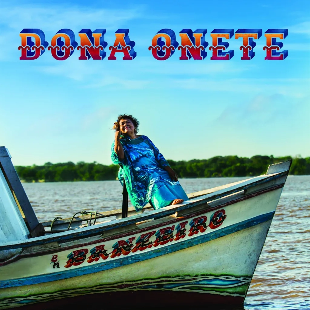 Album artwork for Banzeiro by Dona Onete
