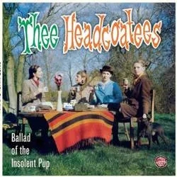 Album artwork for Ballad of an Insolent Pup by Thee Headcoatees
