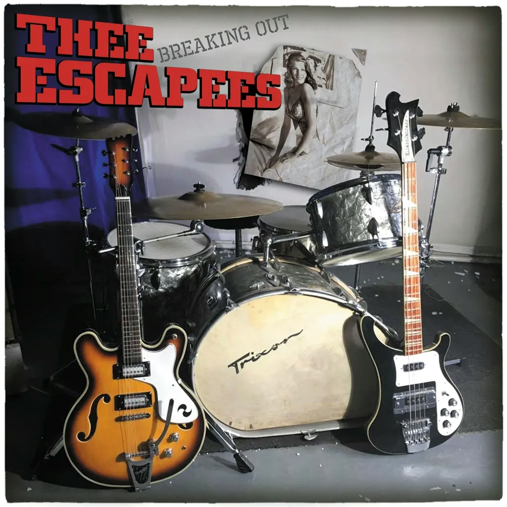 Album artwork for Breaking Out by Thee Escapees